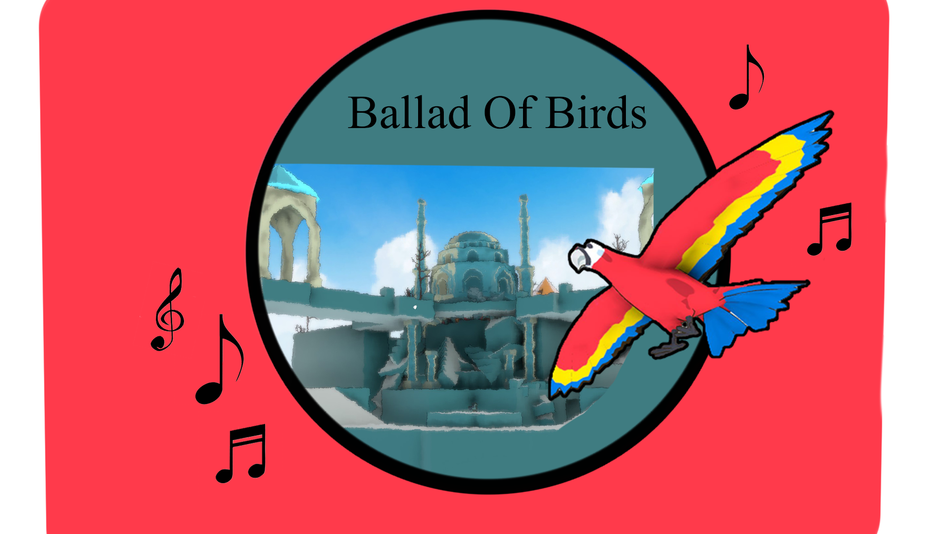 Ballad of Birds