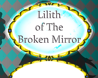 Lilith of the Broken Mirror
