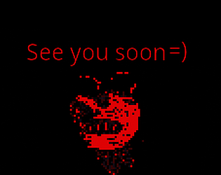 See you soon =) [Free] [Other] [Windows]