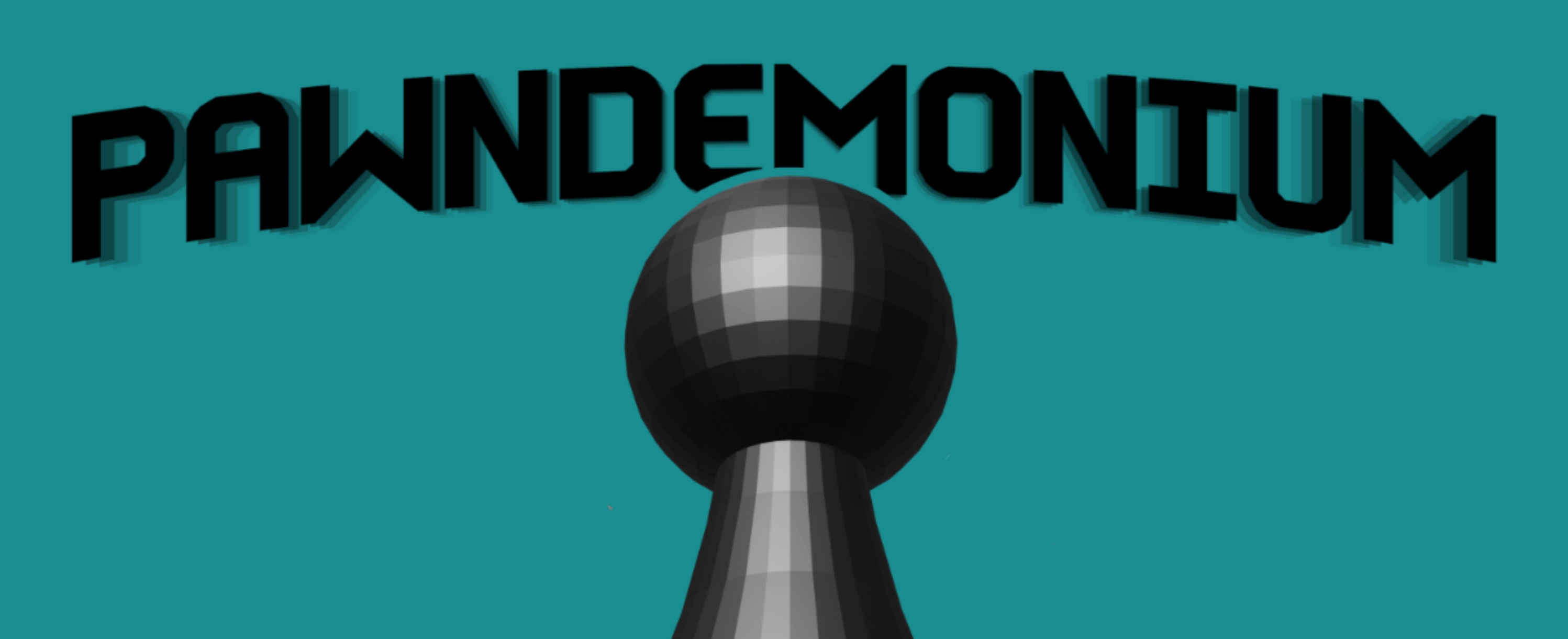 Pawndemonium