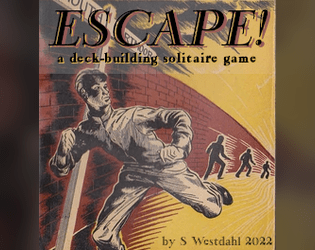 ESCAPE!  