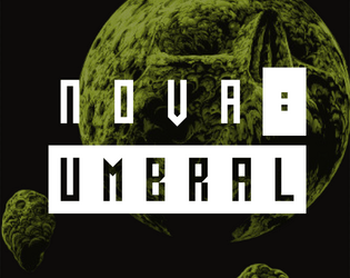 NOVA: UMBRAL   - A supplement for NOVA 