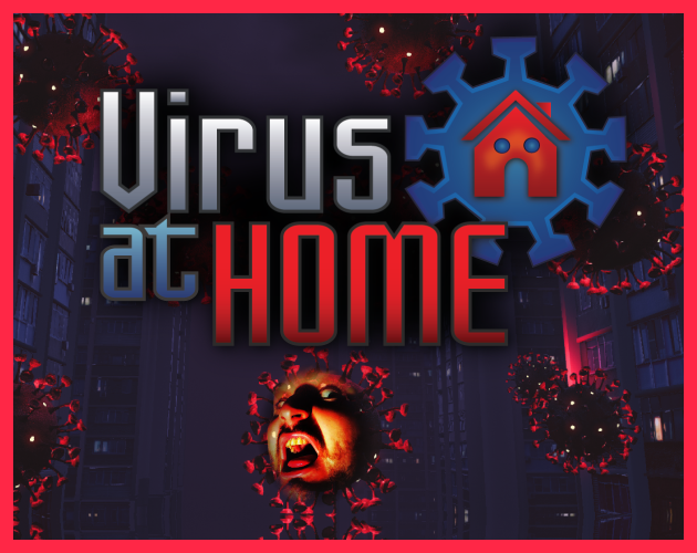 Virus at Home