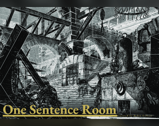 ONE SENTENCE ROOM   - A collection of dungeon rooms created by the Italian OSR Community. 