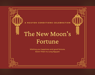 The New Moon's Fourtune   - A simple risk taking RPG with funky dice based around a classic gambling game. 