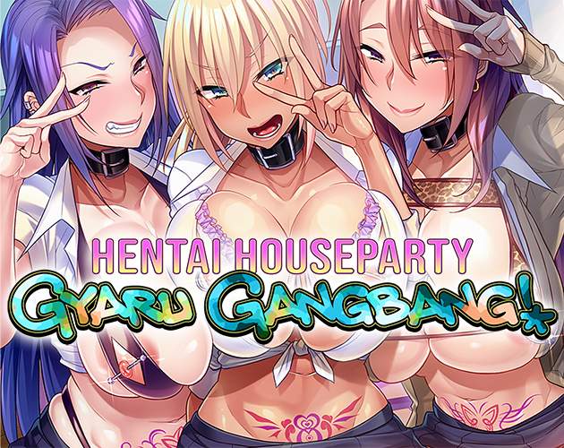 Cover image for Hentai Houseparty: Gyaru Gangbang
