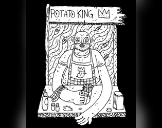 The Potato King   - A ttrpg horror adventure 