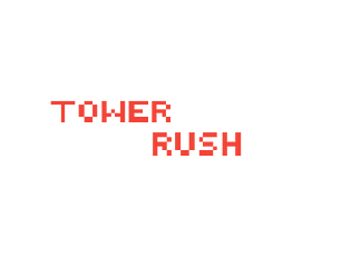 Tower Rush
