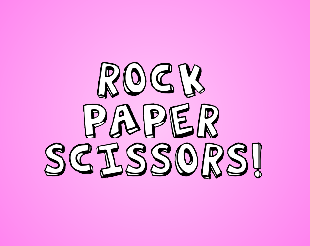 Cover image for Rock, Paper, Scissors!
