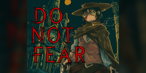 Cover image for Do Not Fear: In Death We Bloom