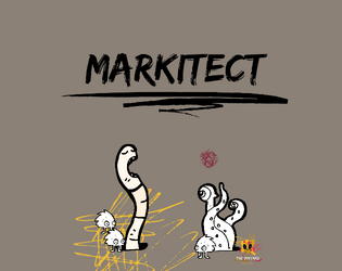 Markitect   - A rules lite rpg for the visual artist! 