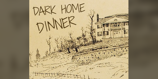 Cover image for Morgan and Alex's Dark Home Dinner