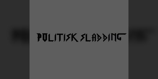 Cover image for Poltisk Sladding
