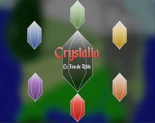Crystalia: Le Jeu de Rôle  