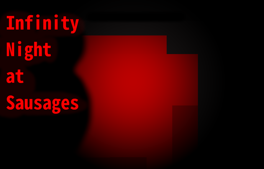 Infinity Night at Sausages
