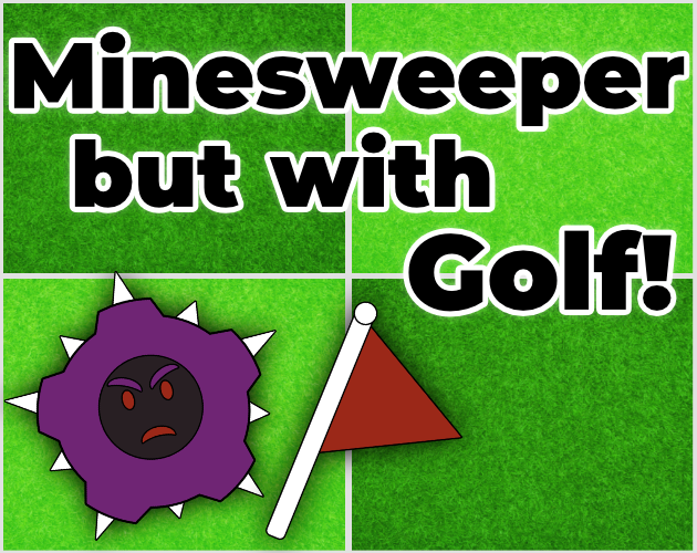 Cover image for Minesweeper but with Golf!