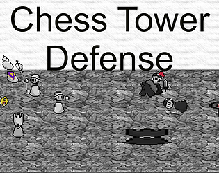 Chess Tower Defense