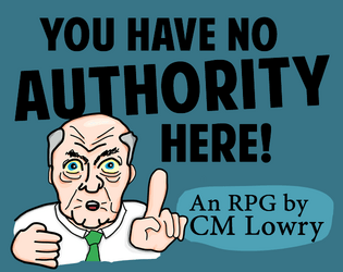 You Have No Authority Here  