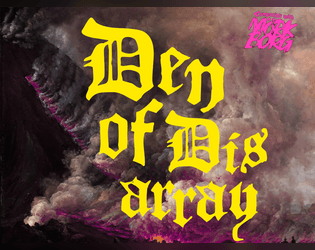 Den of Disarray   - a randomly generated dungeon for MÖRK BORG 