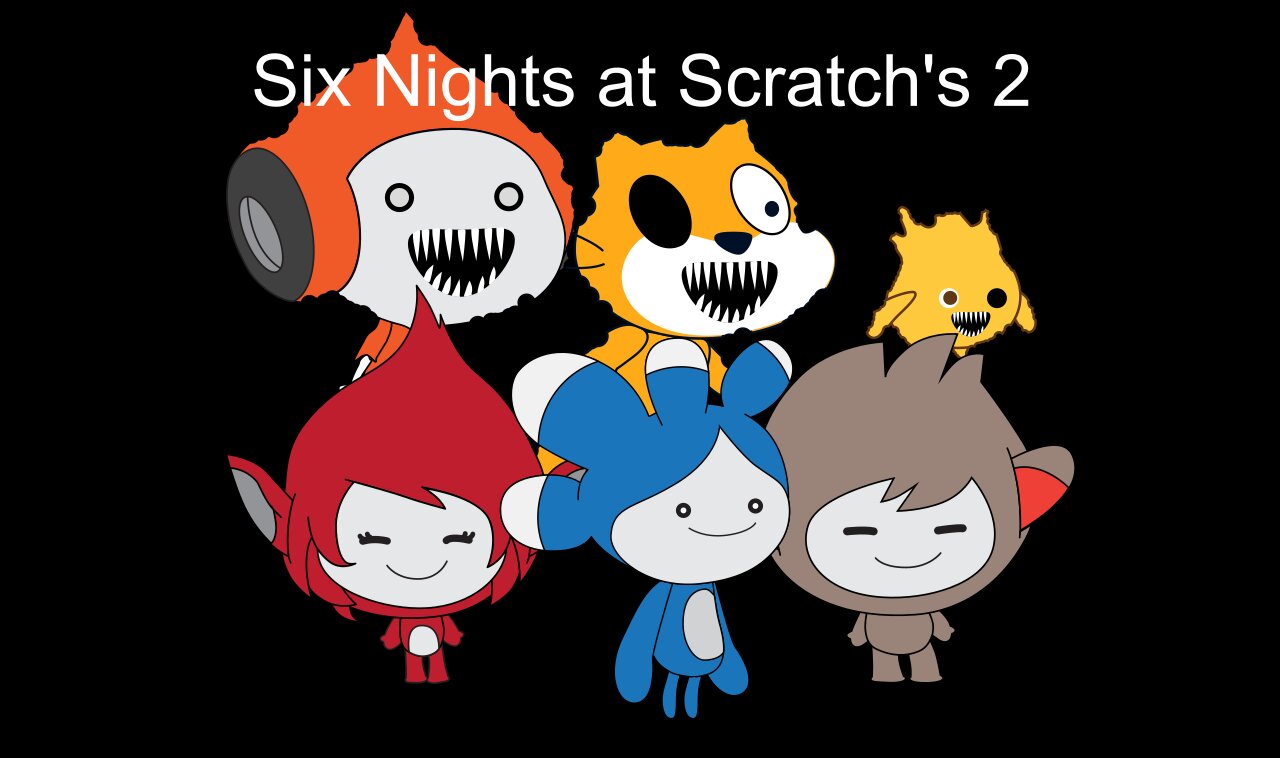 Six Nights at Scratch's 2