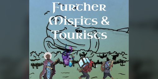 Cover image for Further Misfits & Tourists