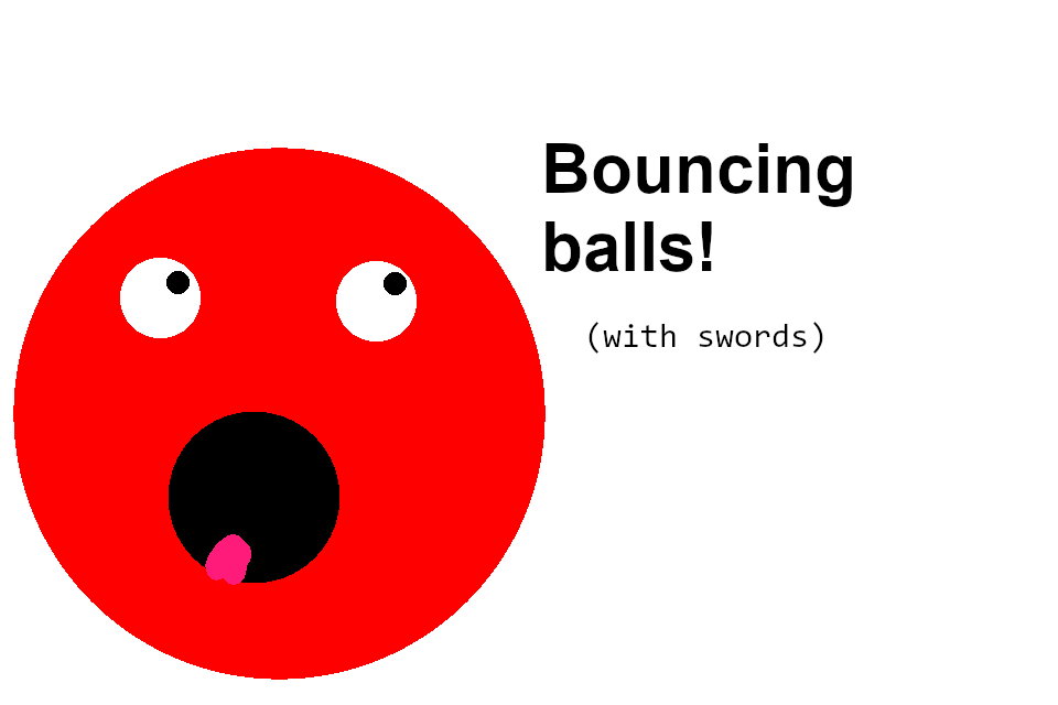 Cover image for Bouncing balls! (with swords)