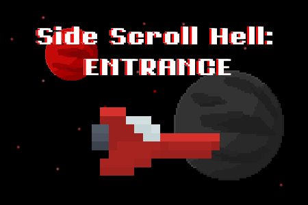 Cover image for Side Scroll Hell: Entrance