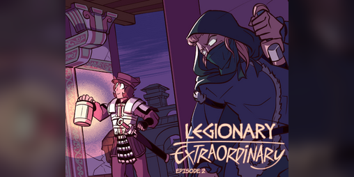 Cover image for Legionary Extraordinary - Episode 2