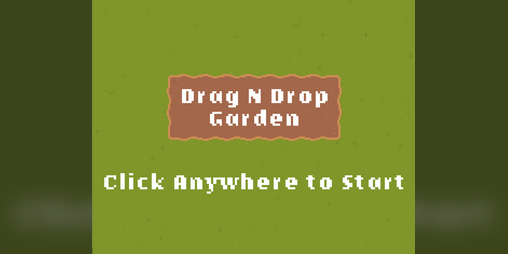 Cover image for Drag N Drop Garden