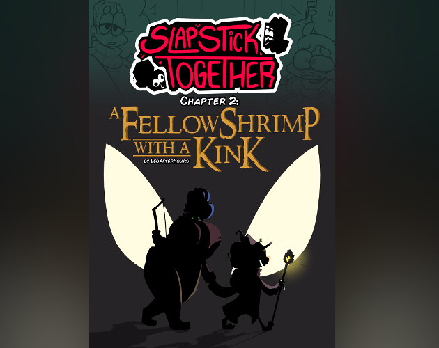 Cover image for Slapstick Together Ch.2: A Fellow Shrimp with a Kink