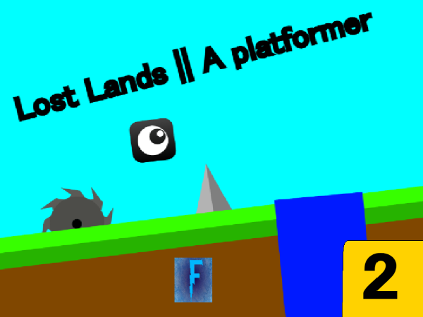 Lost Lands 2 ||  A platformer