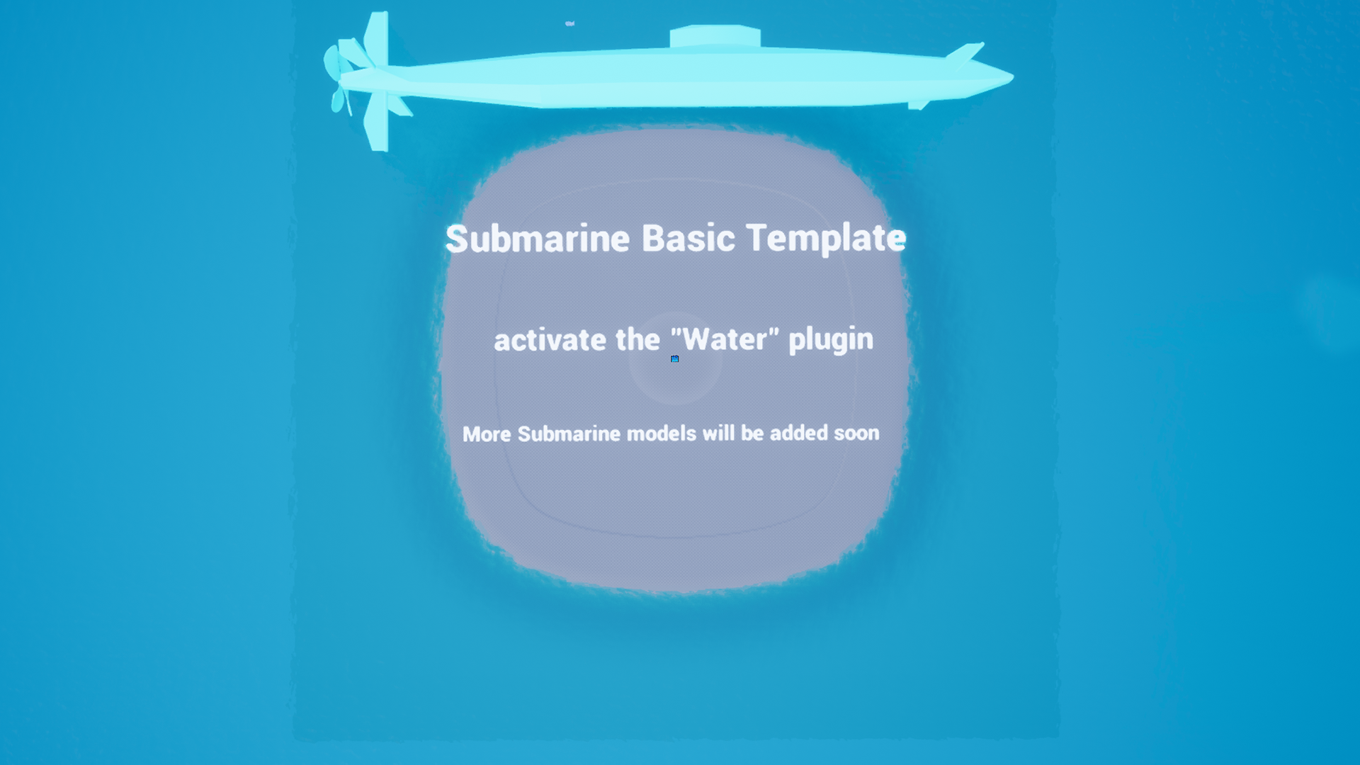 Basic Submarine Template