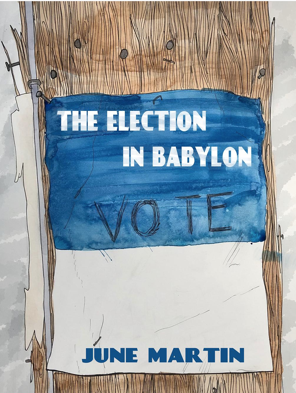 Cover image for The Election in Babylon