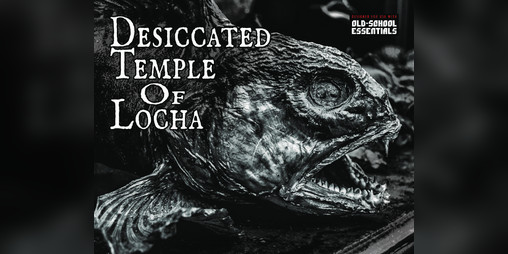 Cover image for Desiccated Temple of Locha