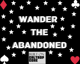 Wander The Abandoned  