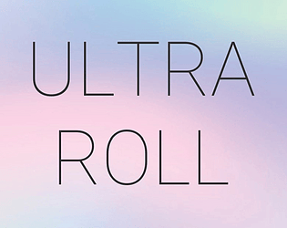 Ultra Roll