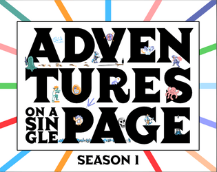 Adventures On A Single Page · Season 1   - A good-natured adventures collection 