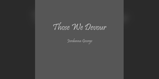 Cover image for Those We Devour