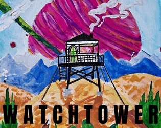 Watchtower   - A solo-rpg game, where you create a map and keep a journal about your time as a guard 