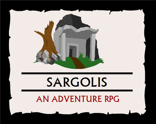 Sargolis   - A Tunnel Goons Variant And Adventure 