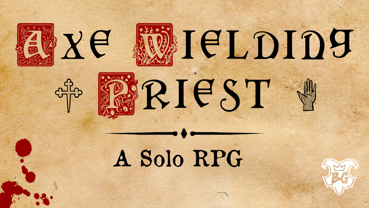Cover image for Axe Wielding Priest: A Solo RPG