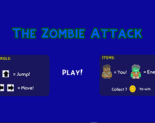 The Zombie Attack
