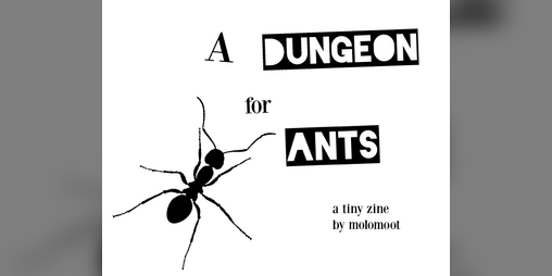 Cover image for What Is This...? A DUNGEON for ANTS?