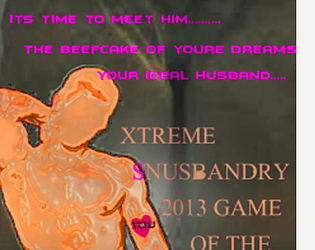 XTREME SNUSBANDRY GAME OF THE YEAR 2013 EDITION