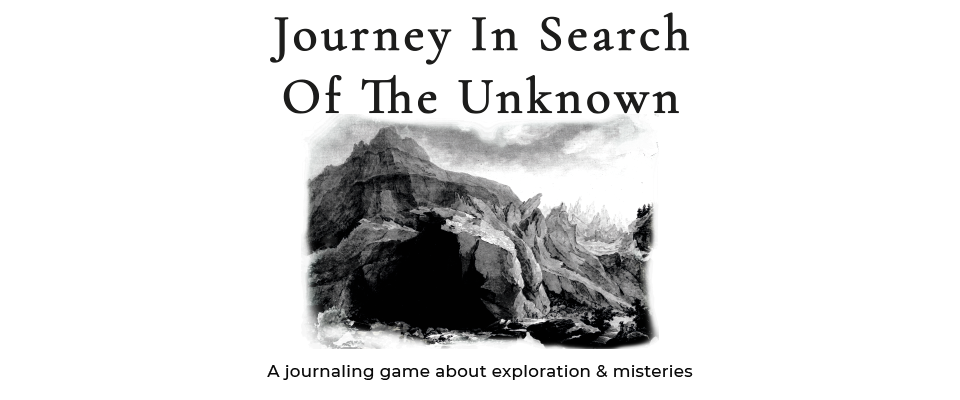 Journey In Search Of The Unknown