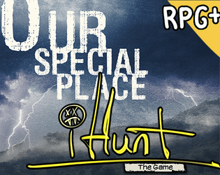 #iHunt The RPG Zine 24: Our Special Place  