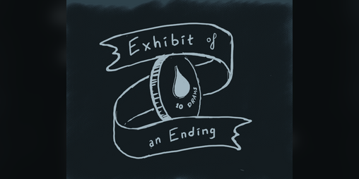 Cover image for Exhibit of an Ending
