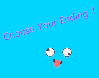 Choose Your Ending 1