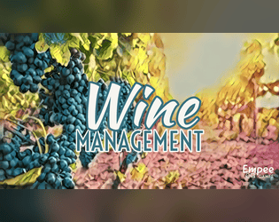 Wine Management   - PNP Vineyard Simulating Roll and Write. 
