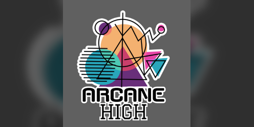 Cover image for Arcane High